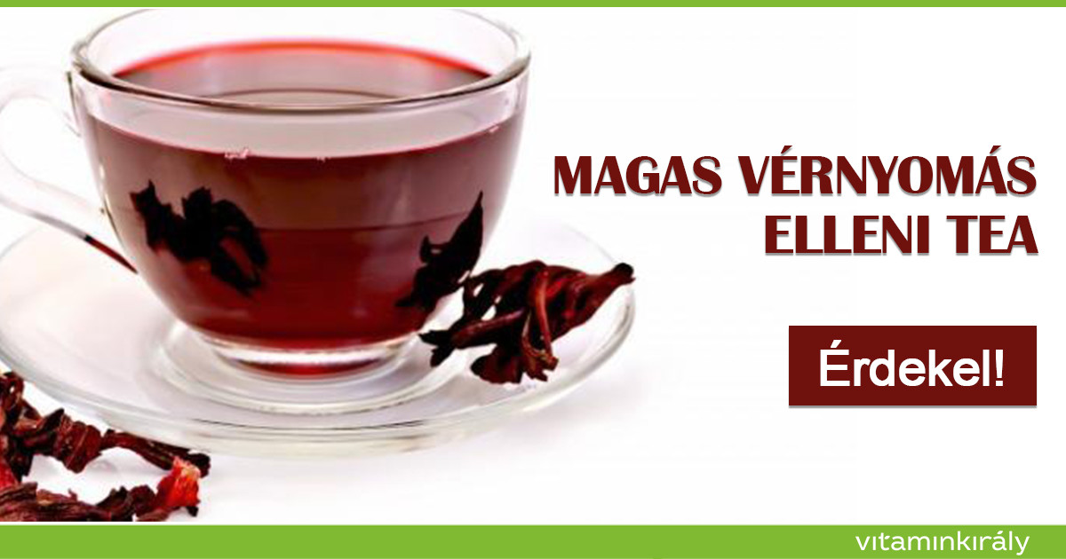 magas vérnyomás csökkentése tea)